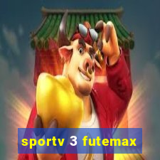 sportv 3 futemax